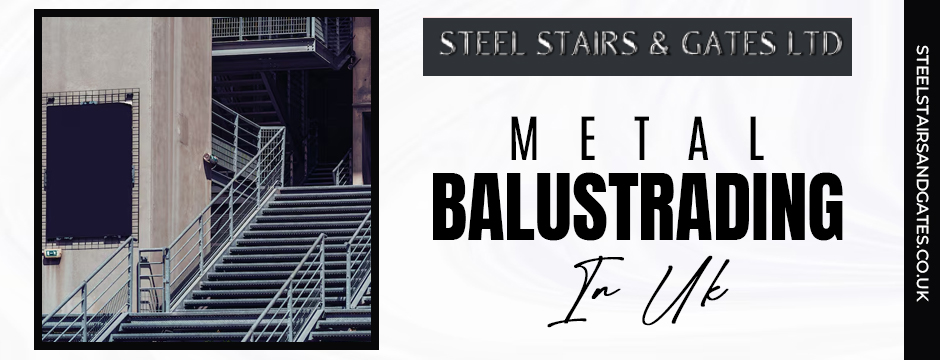 Metal Balustrading in UK
