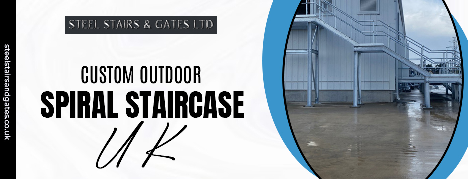 Custom outdoor spiral staircase UK